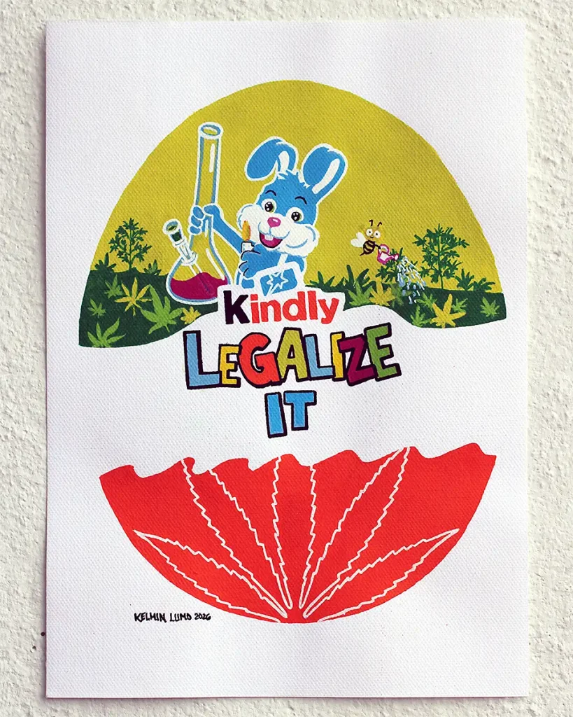 Teos Kindly Legalize It vaalealla rapatulla taustalla